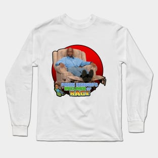 Recliner of Rage Long Sleeve T-Shirt